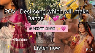 Download lagu POV : Desi song which will make you dance P - 3 ✨💗 #desicore #trendingvideo #desisong #viralvideo mp3 Download lagu POV : Desi song which will make you dance P - 3 ✨💗 #desicore #trendingvideo #desisong #viralvideo mp3