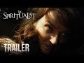 The Spiritualist - Official Trailer [HD]