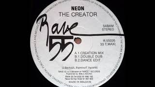 Neon - The Creator (Dance Edit) (B2)