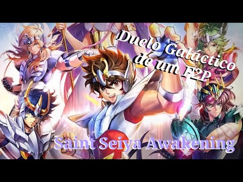 DUELOS GALÁCTICOS DE UM F2P - Saint Seiya Awakening