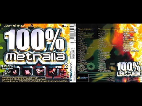 100% Metralla Vol. 2 (CD 1)