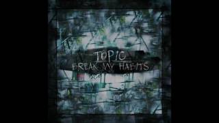 Topic - Break my Habits (Neuer Song) music news