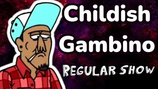 Regular Show: Childish Gambino (Alpha Dog)