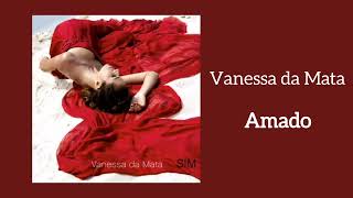 Amado - Vanessa da Mata