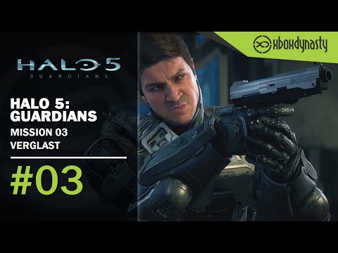 Halo 5 Guardians - Walkthrough Part 3 - Glassed (Deutsch/German)