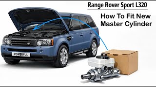 Project Range Rover Sport L320 - Replacing the brake master cylinder