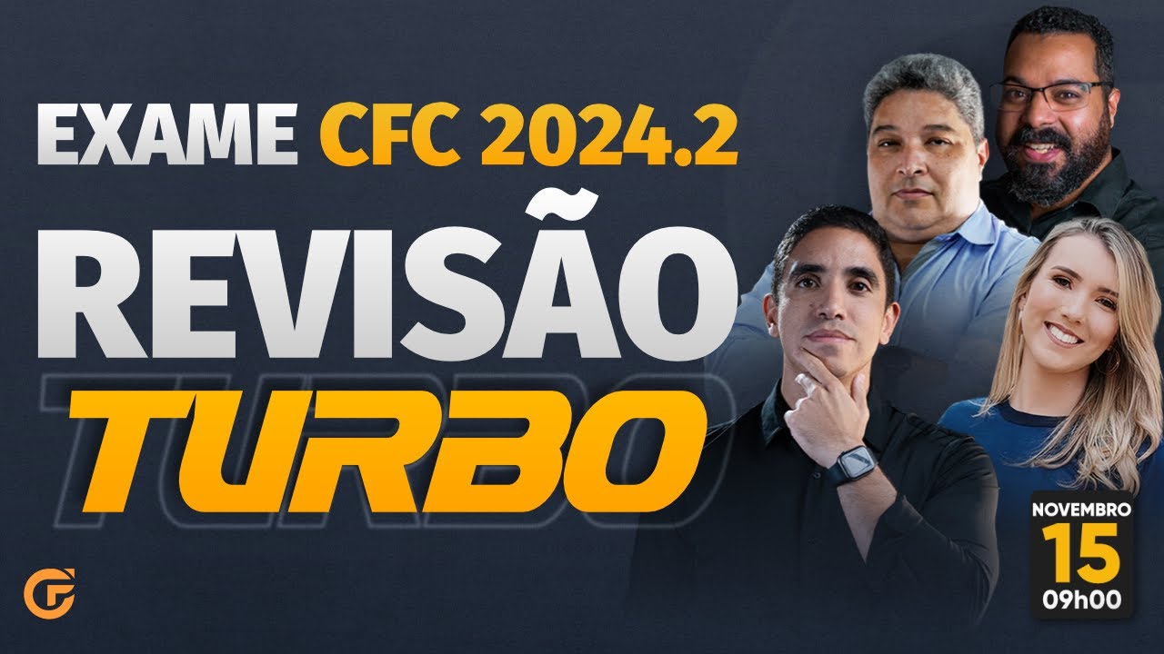 REVISÃO TURBO EXAME CFC 2024.2 | REPLAY