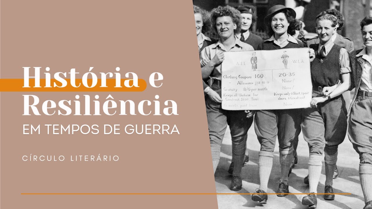 HISTÓRIA E RESILIÊNCIA em tempos de guerra.