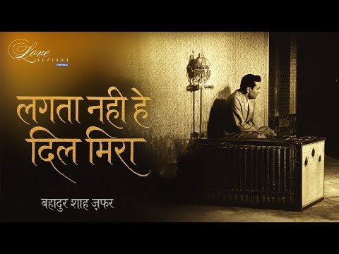 Lagta Nahi Hai Dil Mira (لگتا نہیں ہے دل میرا) | A Sufi Melody That Will Touch Your Heart ❤️