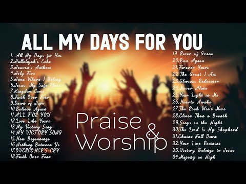 All My Days for You | Powerful New Christian Worship Song 2025 | Praise & Worship