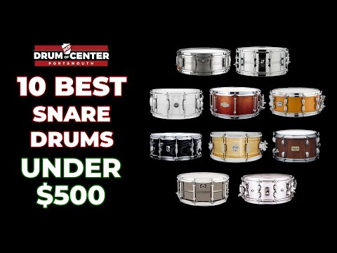 10 Snare Drums Under $500 Compared | Which Is Best For You?