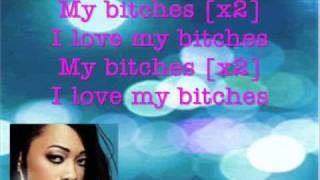 Trina - My Bitches (Lyrics)