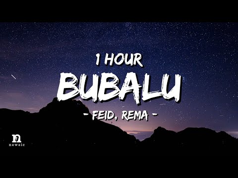 [1 HOUR] Feid, Rema - Bubalu (Letra/Lyrics) Loop 1 Hour