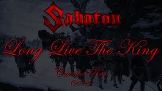 Sabaton - Long Live The King (Lyrics English &amp; Deutsch)