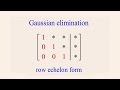 Algebra 54 Gaussian Elimination