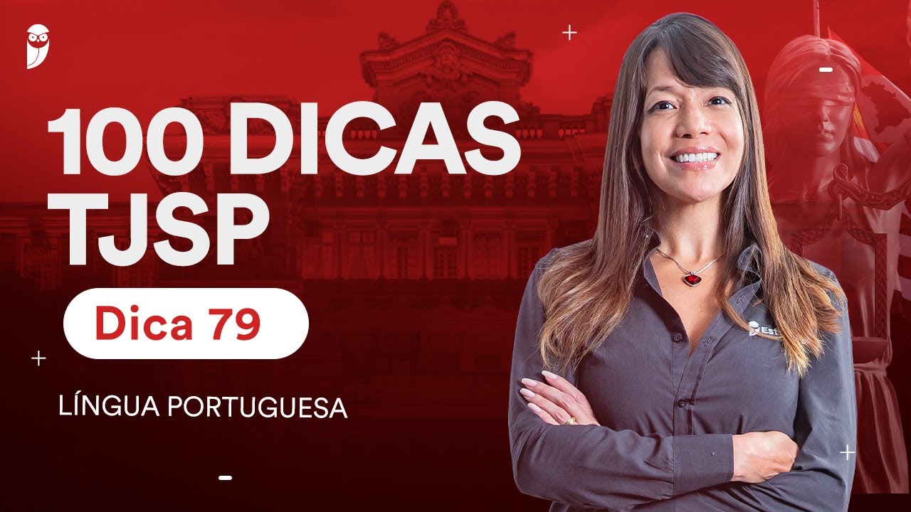 Português - Emprego de Pronomes Pessoais - Dica 79 - Adriana Figueiredo - 100 Dicas TJSP
