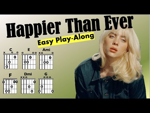 Happier Than Ever - Billie Eilish