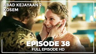 Download lagu Abad Kejayaan 2: Kosem Episode 38 (Bahasa Indonesia) mp3