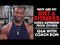 Why are My DIET AND FITNESS Needs Different from Others? Q&A with Coach Ron