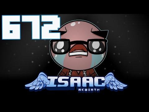 The Binding of Isaac: Rebirth - Let's Play - Episode 672 [Mole]