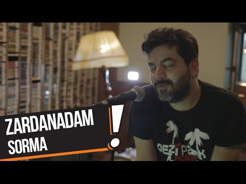 Zardanadam - Sorma (B!P Akustik)