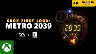 Metro 2039 – Xbox First Look Reveal (2026) | 4A Games + Deep Silver Trailer