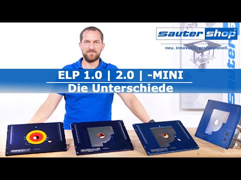 Unterschiede ELP1.0/2.0/-MINI | Einlegeplatten | sautershop