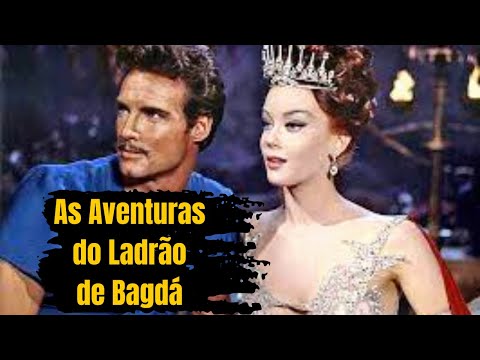 AS AVENTURAS DO LADRÃO DE BAGDÁ - Uma clássica história com herói, princesa e muita fantasia.