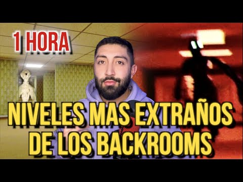 1 HORA DE NIVELES DE LOS BACKROOMS (ESPECIAL)