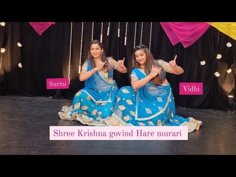 Surmi & Vidhi | Adahdansation | Shri krishna govind hare murari