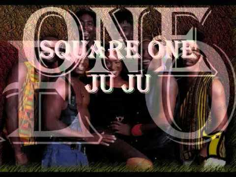 Square One - Ju Ju