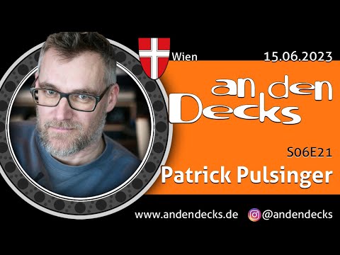 An den Decks Podcast - S06E21 - Wien - Patrick Pulsinger