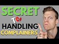 Chronic Complainers (How To Handle)