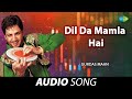 Dil Da Mamla Gurdas Maan Old Punjabi Songs Punjabi Songs 2022