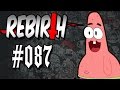 Rebirth #087 - Ein Traum wird wahr | Let's Play ...