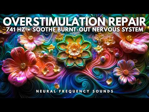 741 Hz 🌿 Burnout Recovery Support • Replenish Mental & Emotional Reserves | Restorative Music