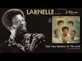 Larnelle Harris - Take Your Burdens To The Lord