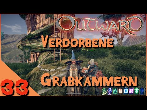 Outward co-op 🎭 2021 - Folge 33 🎭 – Grabkammern - Let´s play - deutsch/german - alle DLC