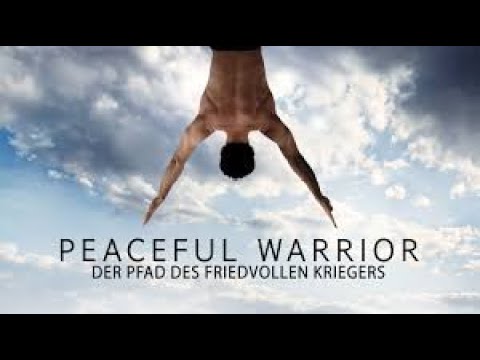 Peaceful Warrior - Der Pfad des friedvollen Kriegers 2006 (Deutsch)