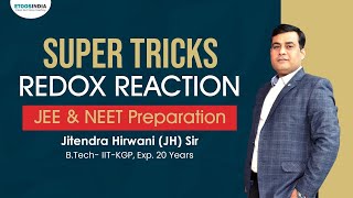 Redox Reaction | Super Tricks | JEE & NEET Preparation | Jitendra Hirwani Sir | Etoosindia