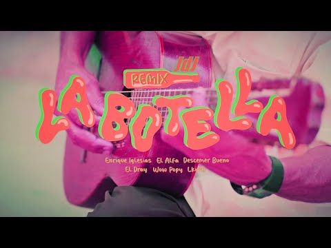 La Botella (Remix) [JdJ]