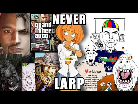 Why Are People LARPING Everything?