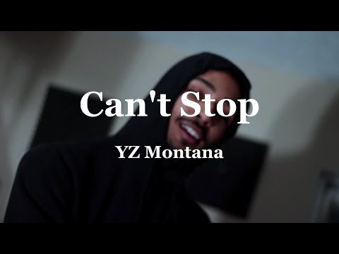 YZ Montana - Cant Stop! (Prod. Zach808 X Kingmeezy) Official Music Video