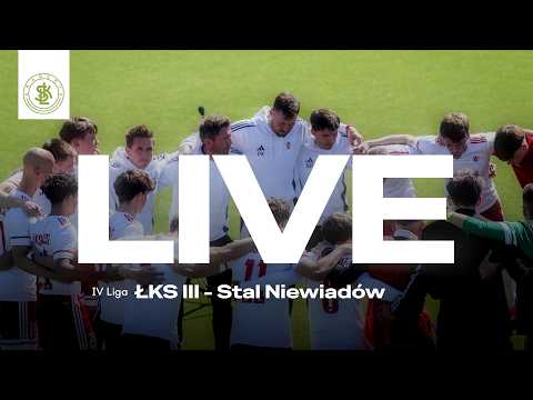ŁKS III ŁÓDŹ – STAL NIEWIADÓW