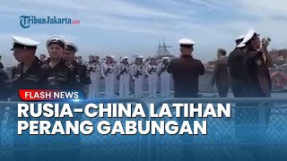 Memanas! Rusia, China dan Iran Gelar Latihan Perang Gabungan Setelah AS Sita Kapal Moskow