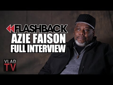 Flashback: Azie Faison Tells the Real 'Paid In Full' Story (Full Interview)