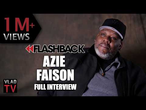 Flashback: Azie Faison Tells the Real 'Paid In Full' Story (Full Interview)
