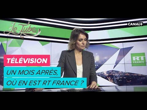 Télévision : Un mois après, où en est RT France ? - Le Tube du 27/01 – CANAL+