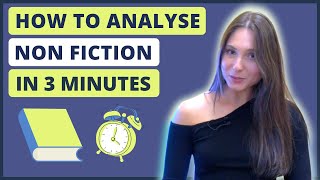 How to Analyse a Non Fiction Text in 3 Minutes