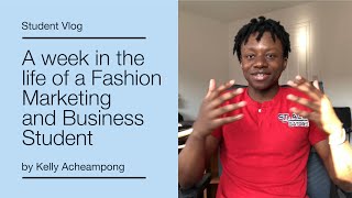 A week in the life of a Fashion Marketing and Business student at NUA with Kelly Acheampong